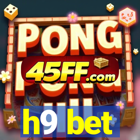 h9 bet